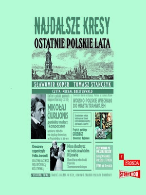 cover image of Najdalsze Kresy. Ostatnie polskie lata